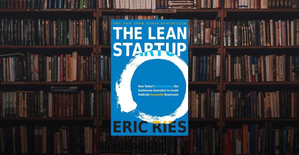 [ LIVRE ] « The Lean Startup » : un guide pour les startups tech I Start-up.ma