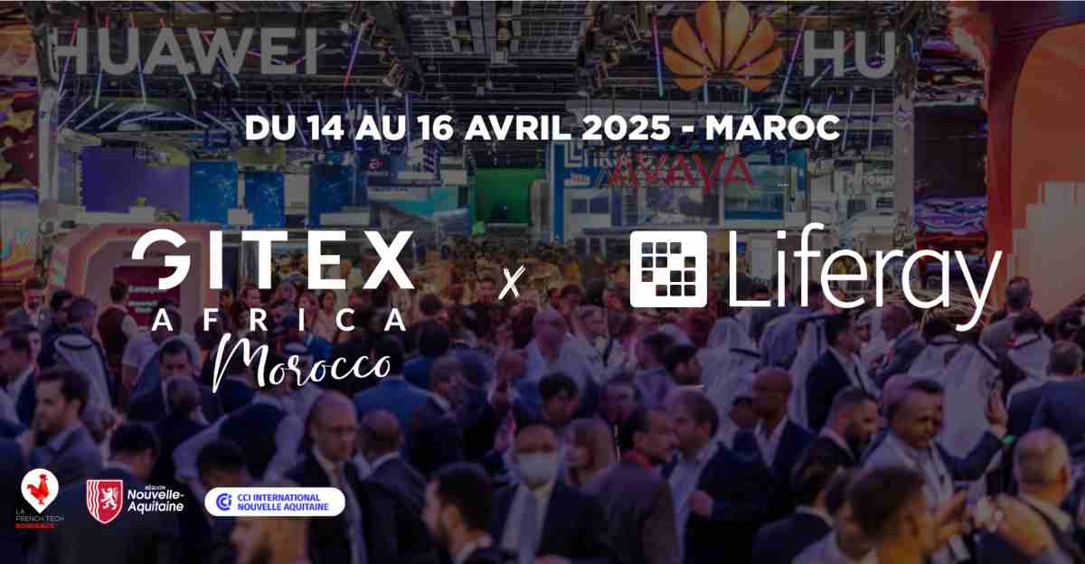 Liferay au Gitex africa 2025 I Start-up.ma