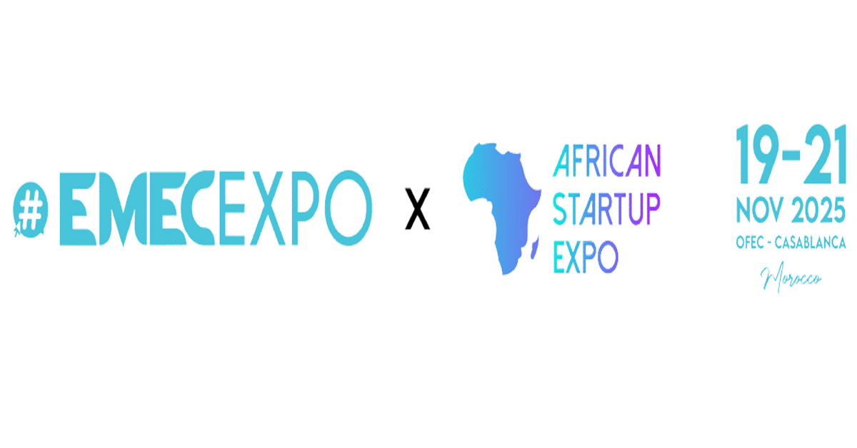 EMECEXPO & African Startup Expo 2025 : un carrefour stratégique pour les start-up africaines l Start-up.ma